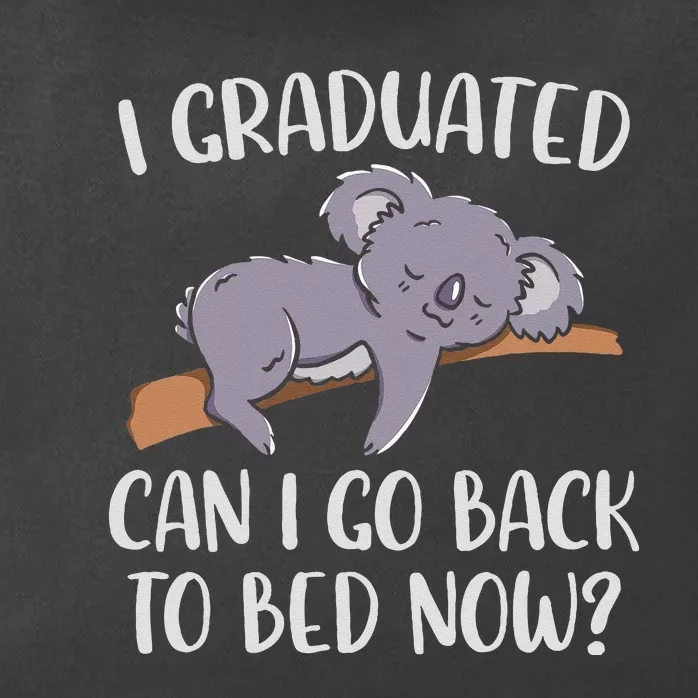 I Graduated Can I Go Back To Bed Now Koala Bear Graduation Zip Tote Bag