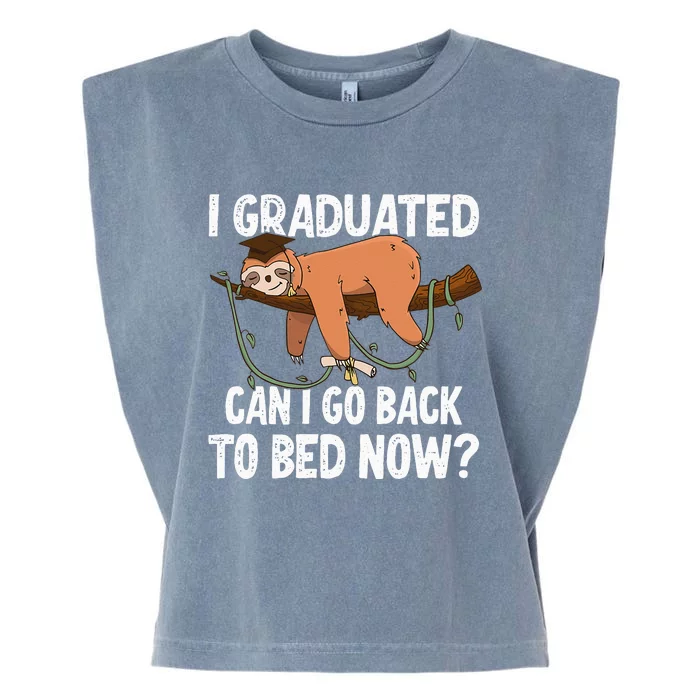 I Graduated Can I Go Back To Bed Now Garment-Dyed Women's Muscle Tee