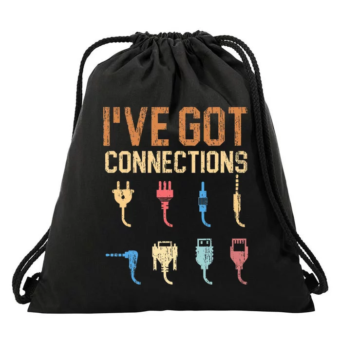 IVe Got Connections Information Technology Specialist Drawstring Bag