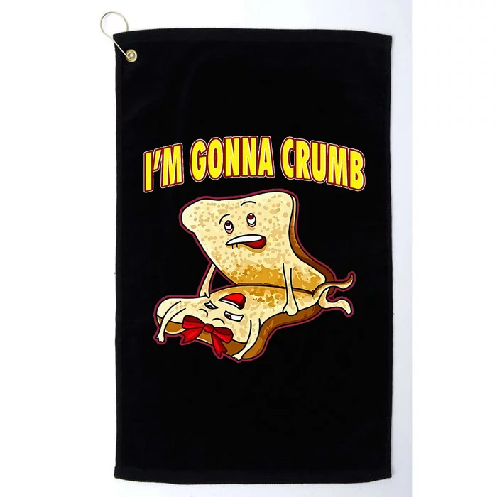 IM Gonna Crumb Adults Sandwich Platinum Collection Golf Towel