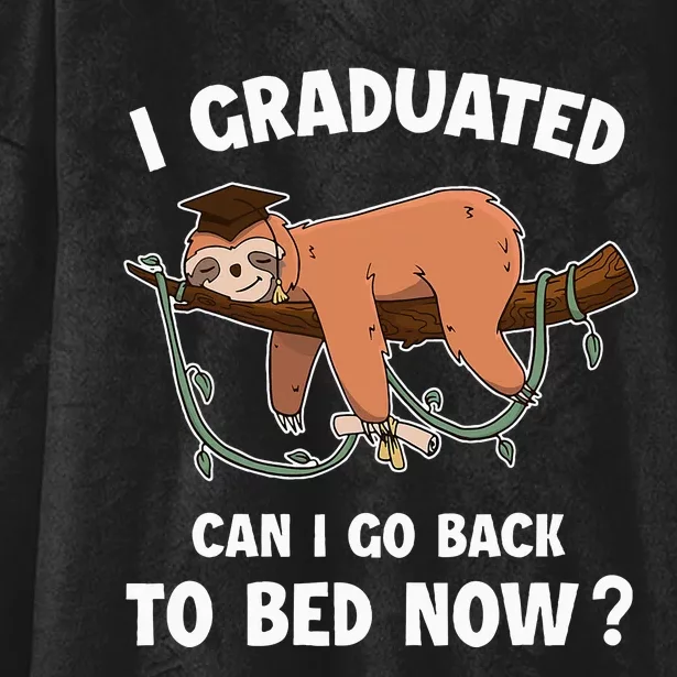 I Graduated Can I Go Back To Bed Now Funny 2024 Graduation Hooded Wearable Blanket