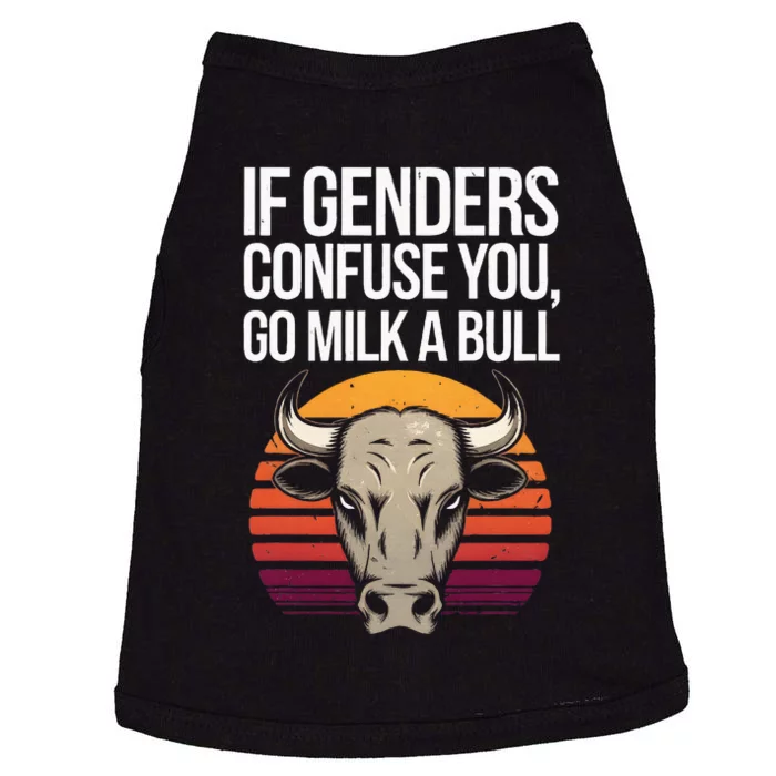 If Gender Confuse You Go Milk A Bull Doggie Tank