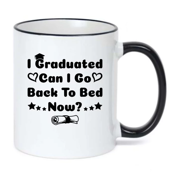 I Graduated Can I Go Back To Bed Now Funny Black Color Changing Mug