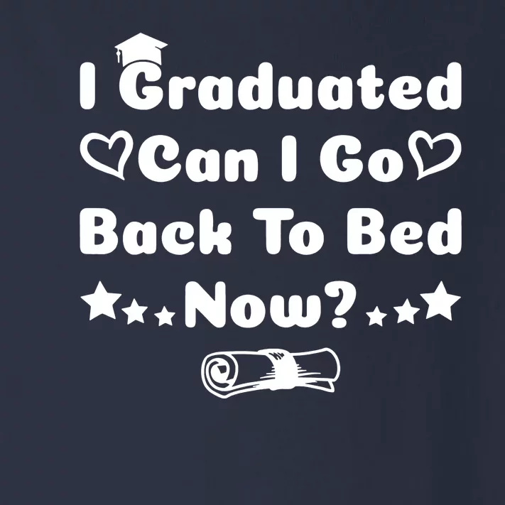 I Graduated Can I Go Back To Bed Now Funny Toddler Long Sleeve Shirt