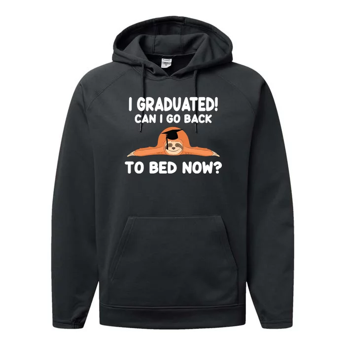 I Graduated Can I Go Back To T Performance Fleece Hoodie