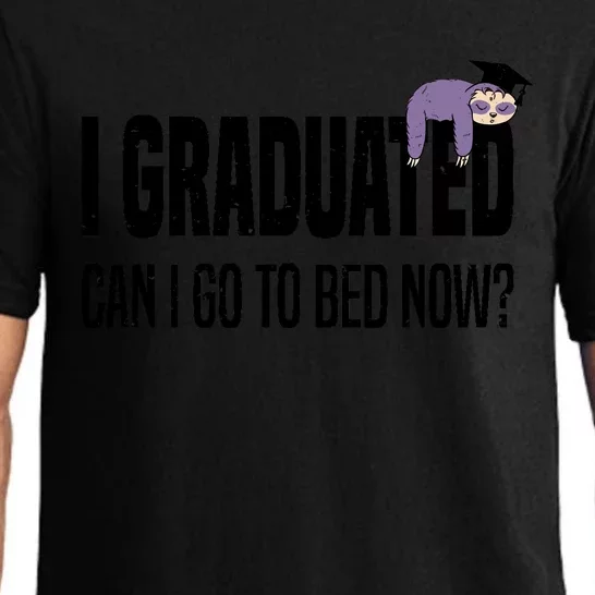 I Graduated Can I Go Back To Bed Now Sloth Funny Graduation Pajama Set