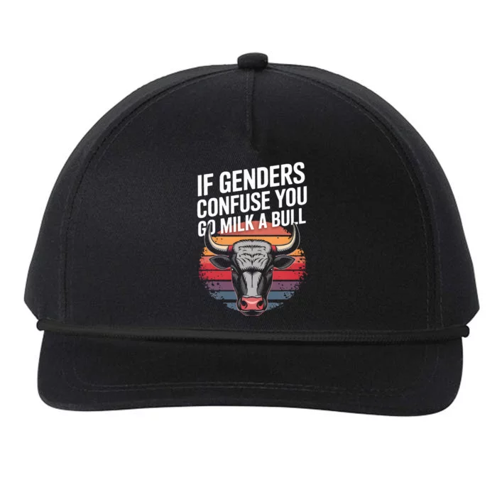 If Gender Confuse You Go Milk A Bull Funny Sarcastic Snapback Five-Panel Rope Hat