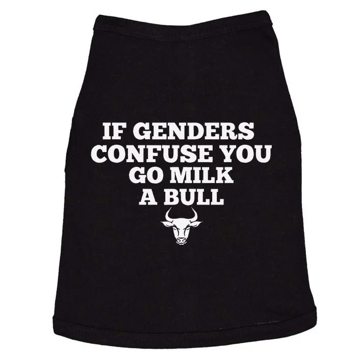 If Genders Confuse You Go Milk A Bull Doggie Tank