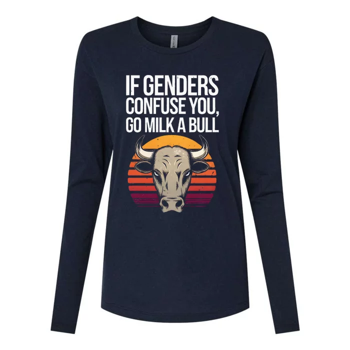 If Gender Confuse You Go Milk A Bull Funny Sarcastic Womens Cotton Relaxed Long Sleeve T-Shirt