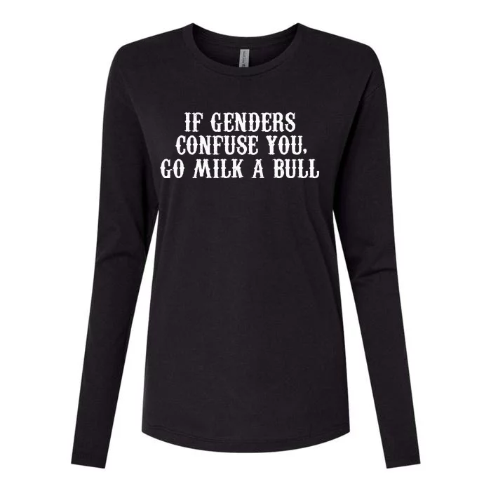 If Genders Confuse You Go Milk A Bull Womens Cotton Relaxed Long Sleeve T-Shirt