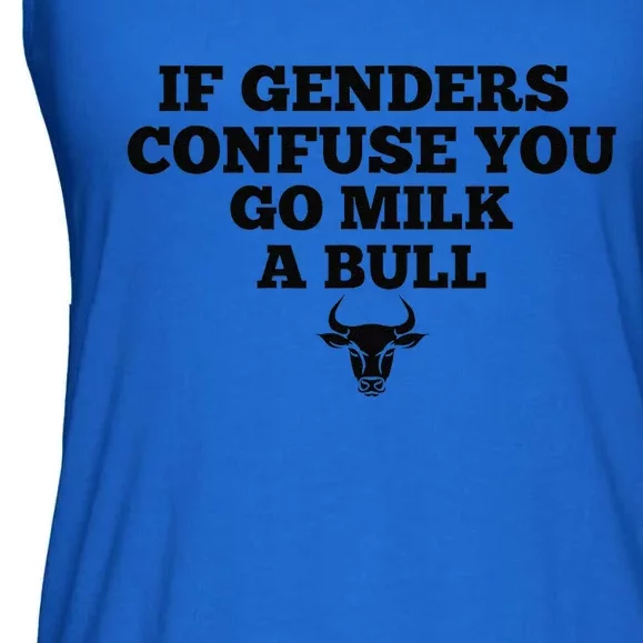 If Genders Confuse You Go Milk A Bull Ladies Essential Flowy Tank