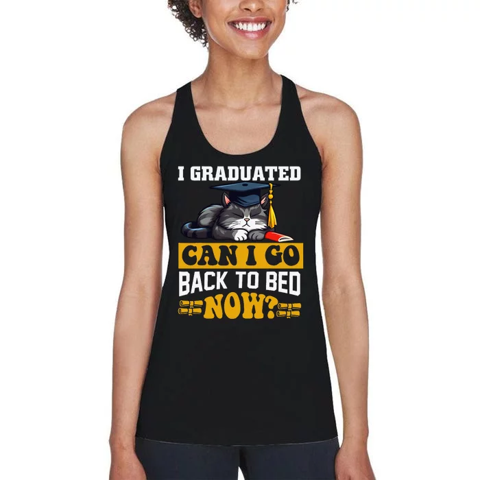 I Graduated Can I Go Back To Bed Now For Cat lovers Women's Racerback Tank