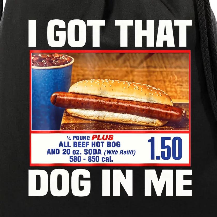 I Gotthat Dog In Me Funny Hotdogs Combo 4th Of July Dad Mom Drawstring Bag