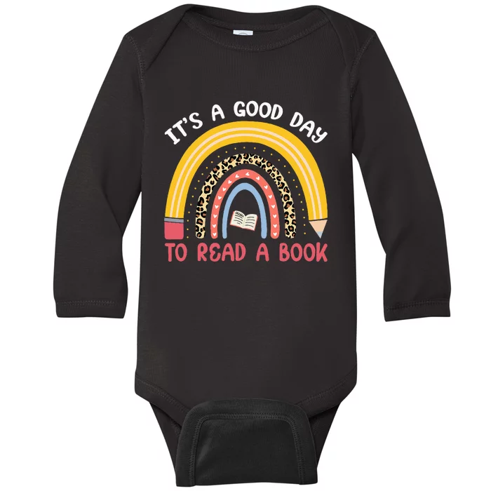 ItS Good Day To Read Book Funny Library Reading Lovers Baby Long Sleeve Bodysuit