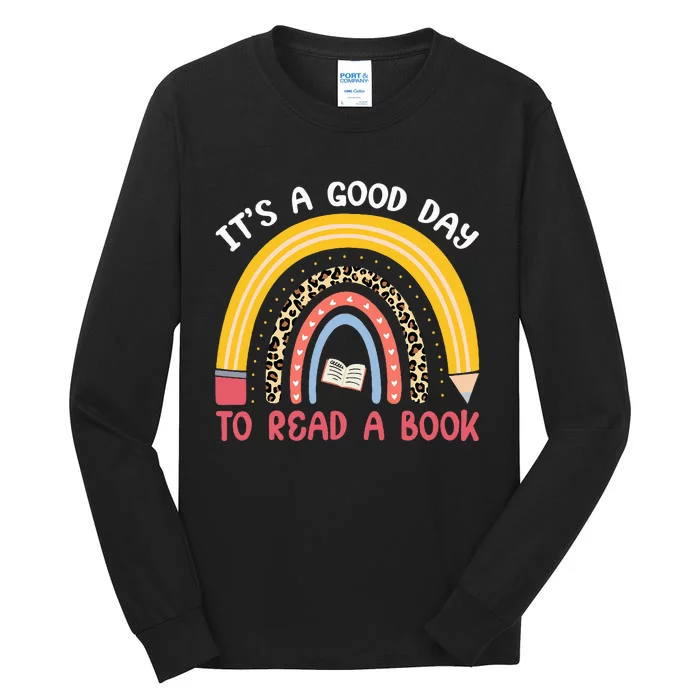 ItS Good Day To Read Book Funny Library Reading Lovers Tall Long Sleeve T-Shirt