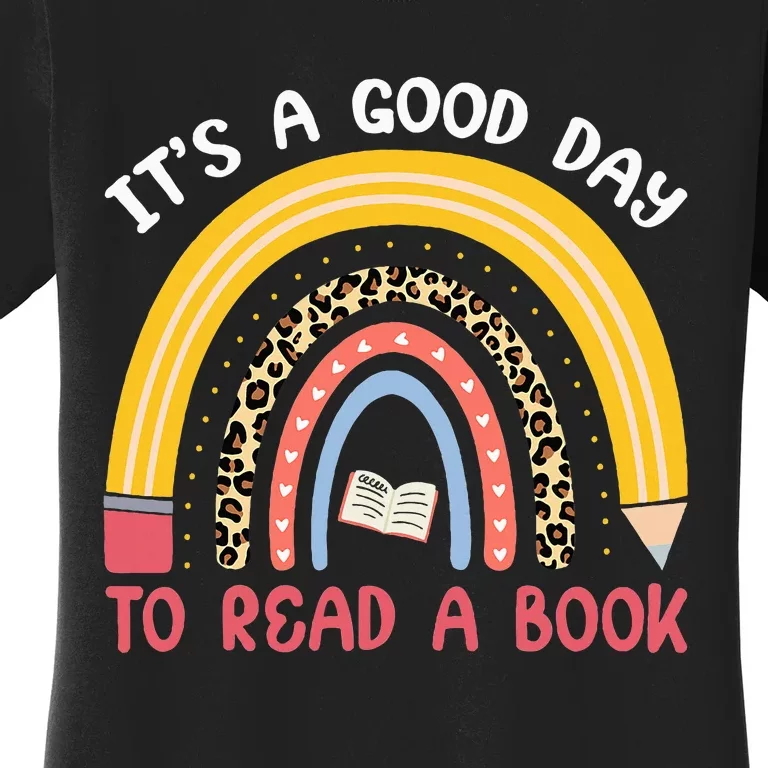 ItS Good Day To Read Book Funny Library Reading Lovers Women's T-Shirt