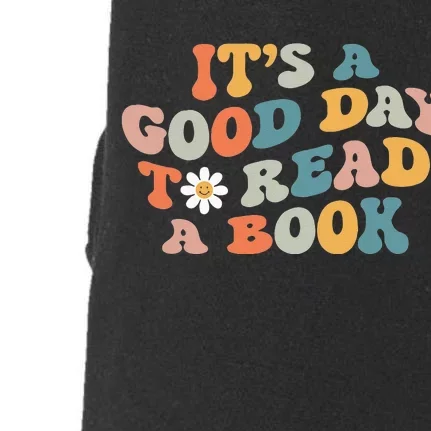 It's Good Day To Read Book Funny Library Reading Lovers (1) Doggie 3-End Fleece Hoodie