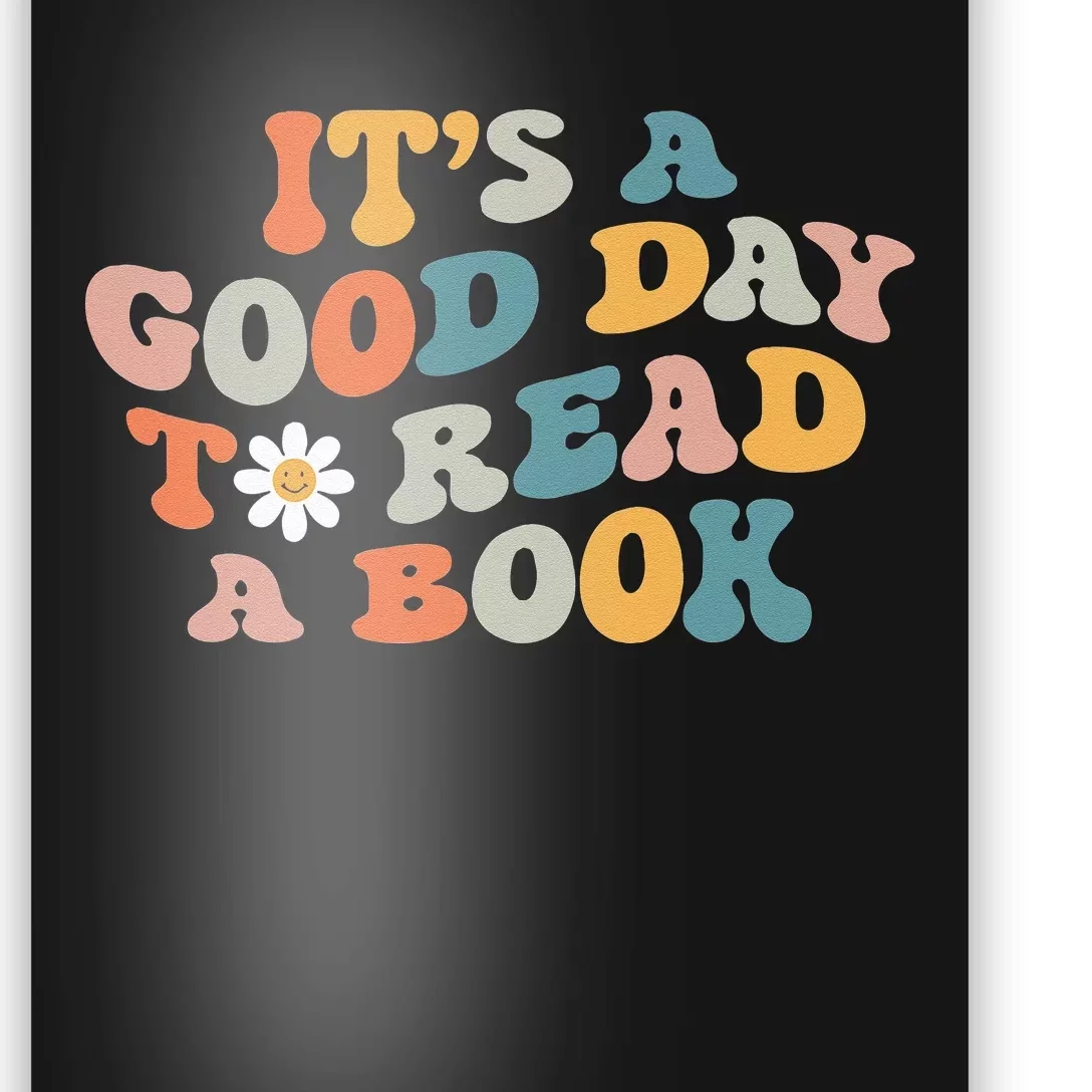 It's Good Day To Read Book Funny Library Reading Lovers (1) Poster