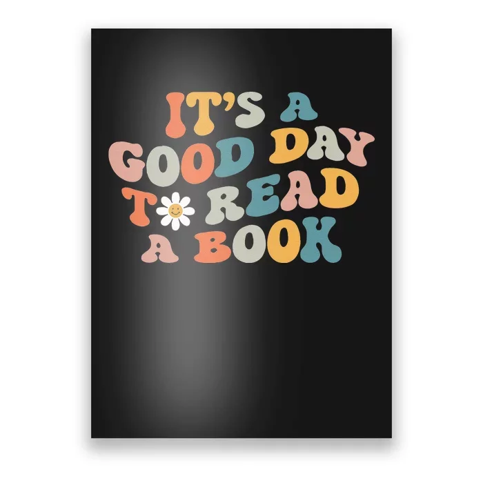 It's Good Day To Read Book Funny Library Reading Lovers (1) Poster