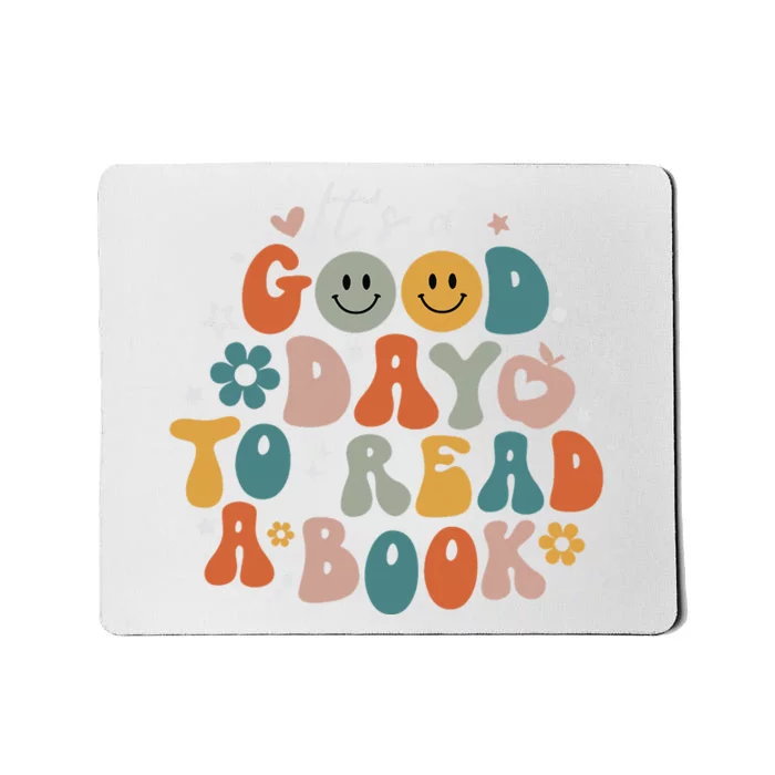 It's Good Day To Read Book Funny Library Reading Lovers Mousepad