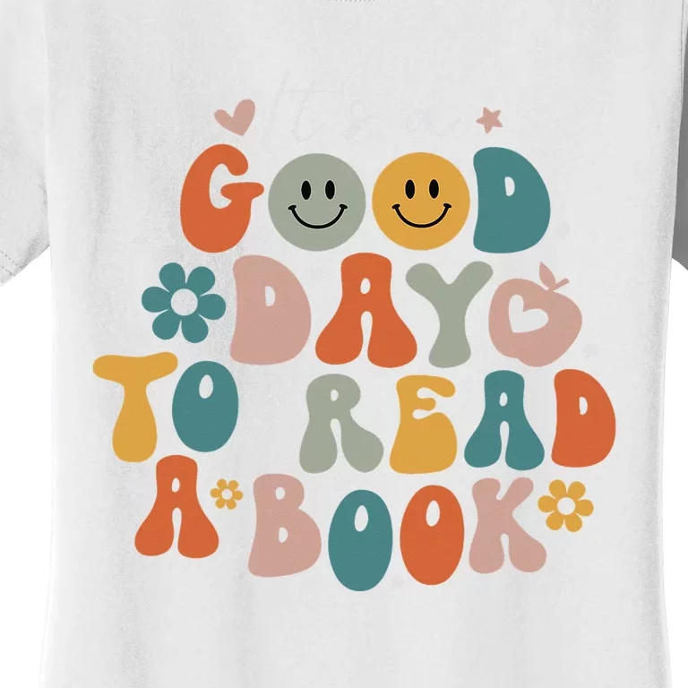 It's Good Day To Read Book Funny Library Reading Lovers Women's T-Shirt