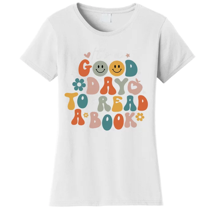 It's Good Day To Read Book Funny Library Reading Lovers Women's T-Shirt