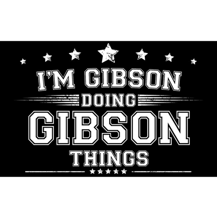 Im Gibson Doing Gibson Things Bumper Sticker