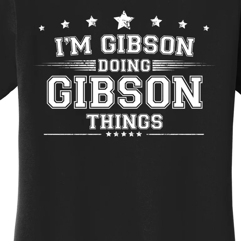 Im Gibson Doing Gibson Things Women's T-Shirt