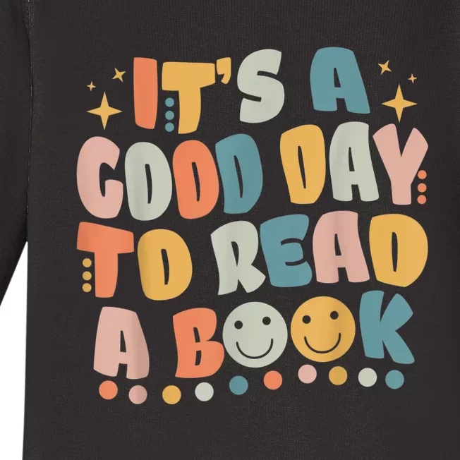 ItS Good Day To Read Book Funny Library Reading Lovers Baby Long Sleeve Bodysuit