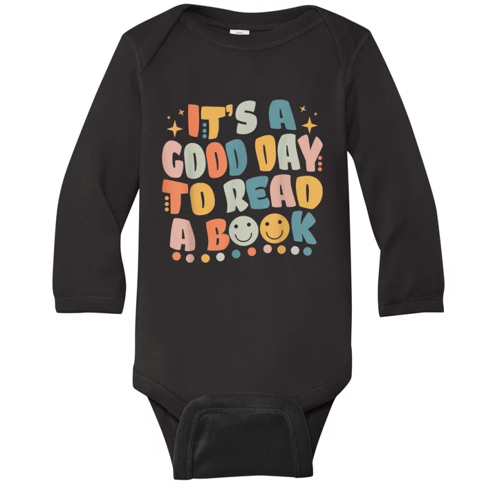 ItS Good Day To Read Book Funny Library Reading Lovers Baby Long Sleeve Bodysuit