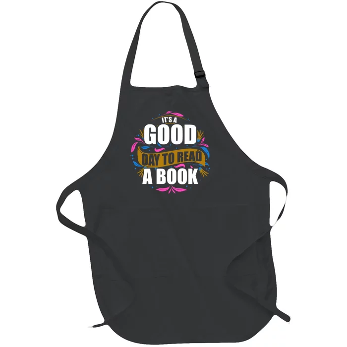 Its Good Day To Read A Book Full-Length Apron With Pocket