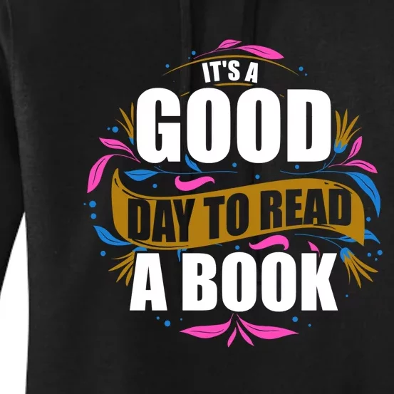 Its Good Day To Read A Book Women's Pullover Hoodie