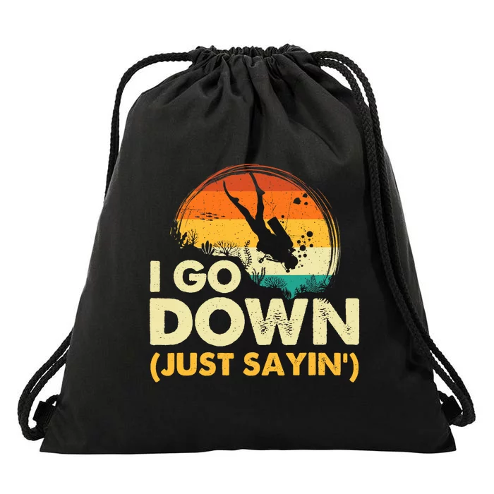 I Go Down Scuba Diver Diving Instructor Underwater Drawstring Bag