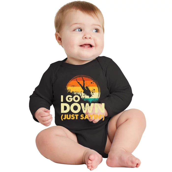 I Go Down Scuba Diver Diving Instructor Underwater Baby Long Sleeve Bodysuit