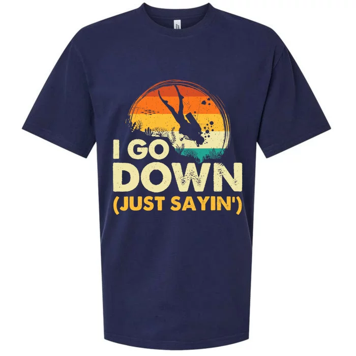 I Go Down Scuba Diver Diving Instructor Underwater Sueded Cloud Jersey T-Shirt