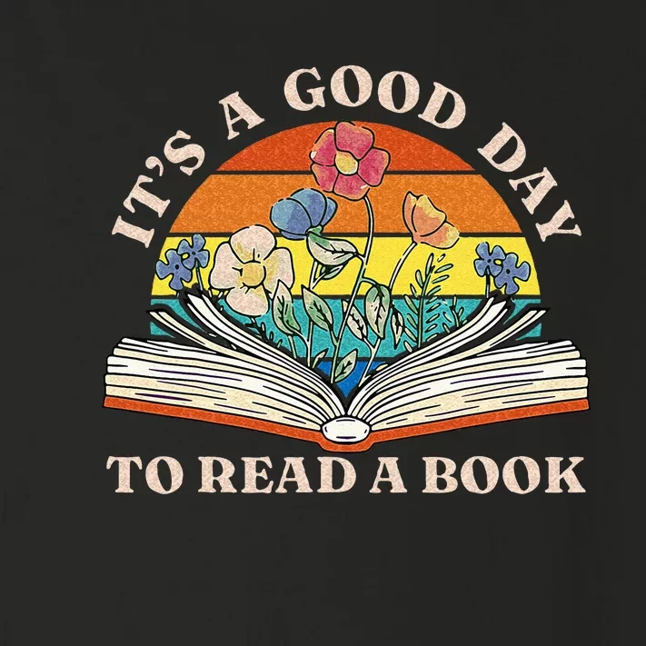 Its Good Day To Read Book Funny Library Reading Lovers Toddler Long Sleeve Shirt