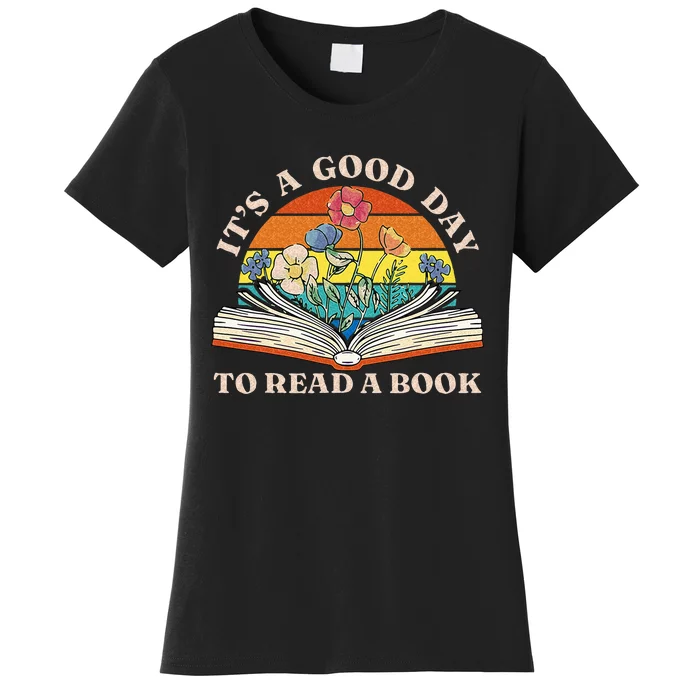 Its Good Day To Read Book Funny Library Reading Lovers Women's T-Shirt