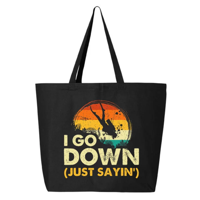 I Go Down Scuba Diver Diving Instructor Underwater 25L Jumbo Tote