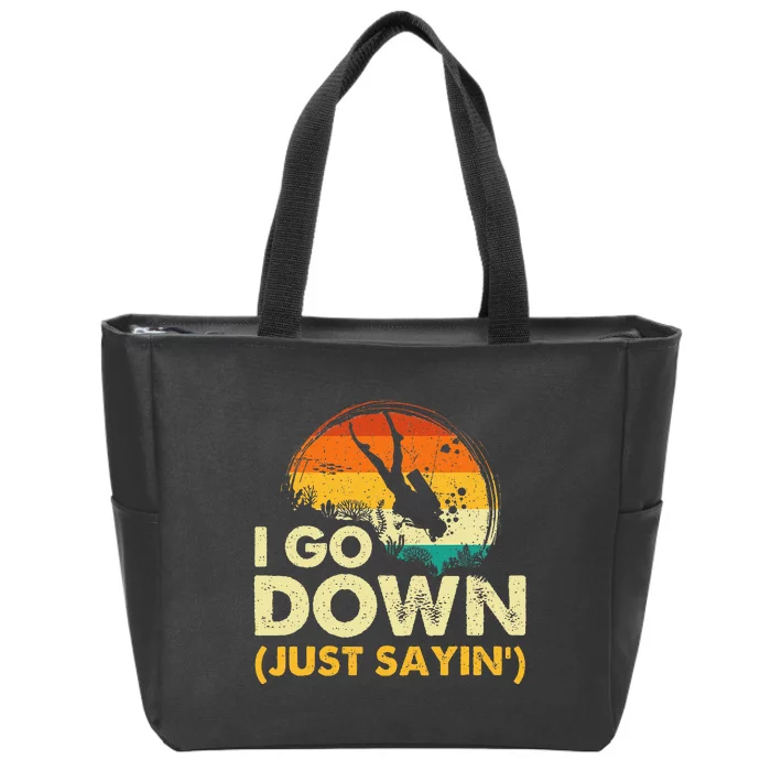 I Go Down Scuba Diver Diving Instructor Underwater Zip Tote Bag