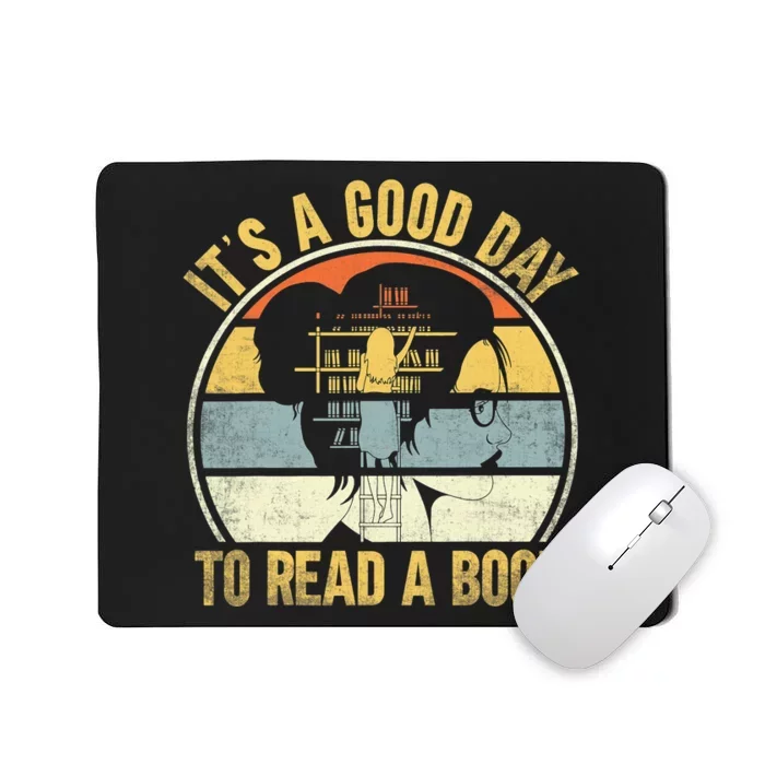 Its Good Day To Read Book Funny Book Day Shirts Mousepad