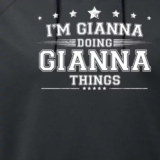 Im Gianna Doing Gianna Things Performance Fleece Hoodie