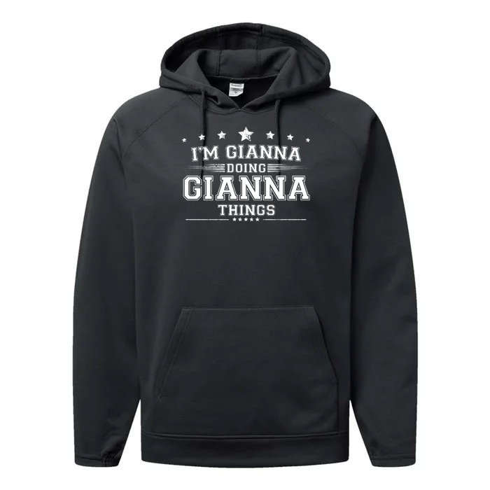 Im Gianna Doing Gianna Things Performance Fleece Hoodie