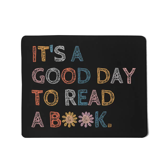 Its Good Day To Read Book Funny Library Reading Lovers Vintage Mousepad