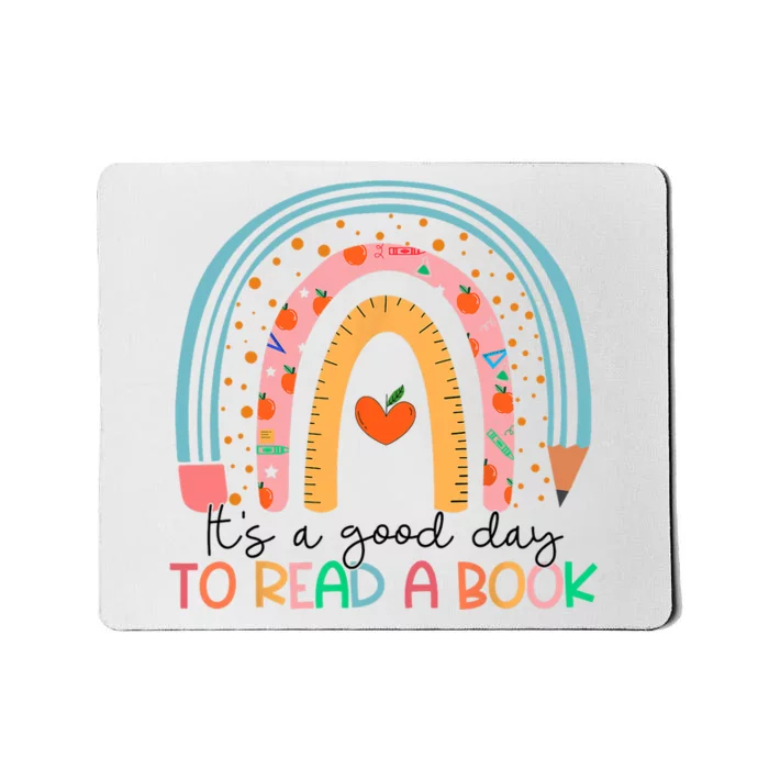 Its Good Day To Read Book Funny Library Reading Lovers Mousepad