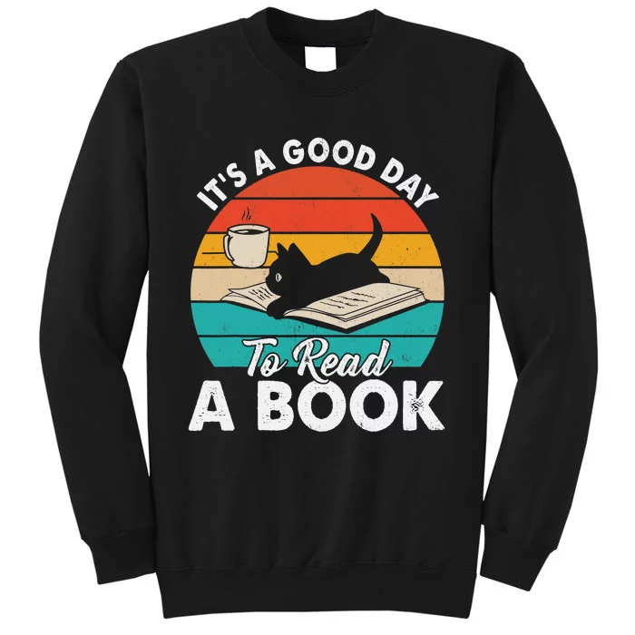 Its Good Day To Read Book Funny Library Reading Cat Lovers Sweatshirt