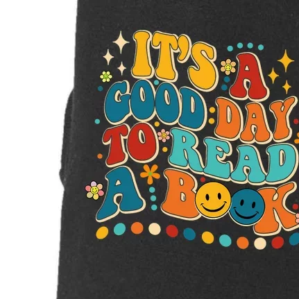 Its Good Day To Read Book Funny Library Book Day Doggie 3-End Fleece Hoodie