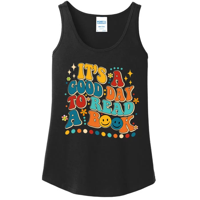 Its Good Day To Read Book Funny Library Book Day Ladies Essential Tank