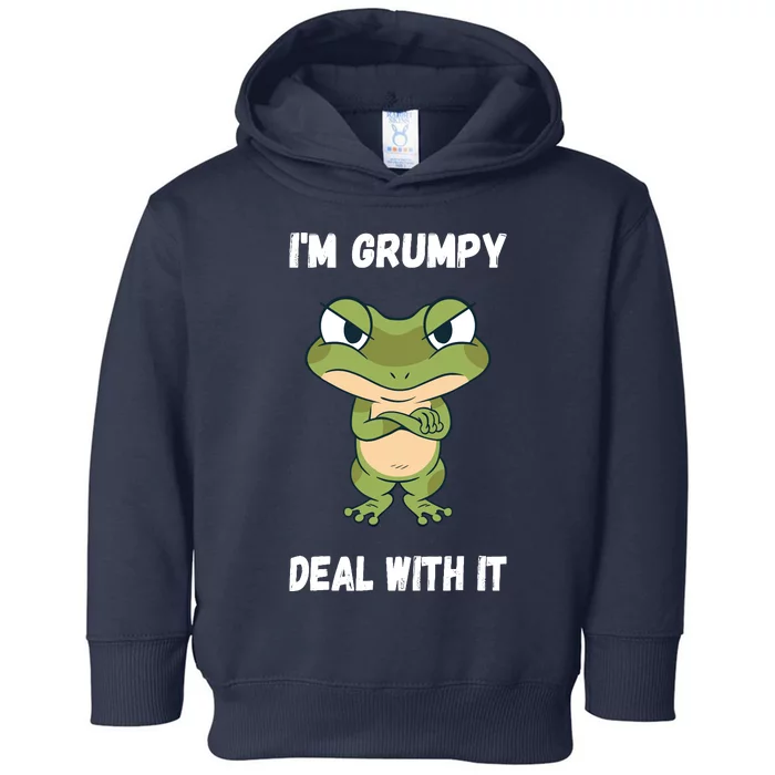 IM Grumpy Deal With It Ironie Saying Funny Frog Toddler Hoodie