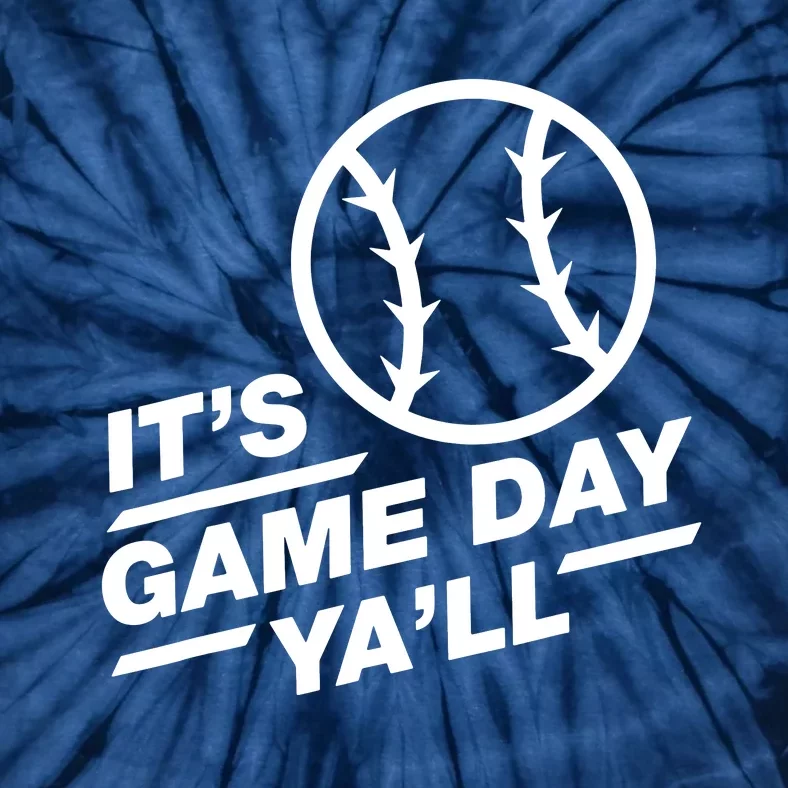 Its Game Day Yall Tie-Dye T-Shirt