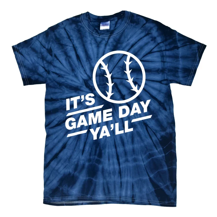 Its Game Day Yall Tie-Dye T-Shirt